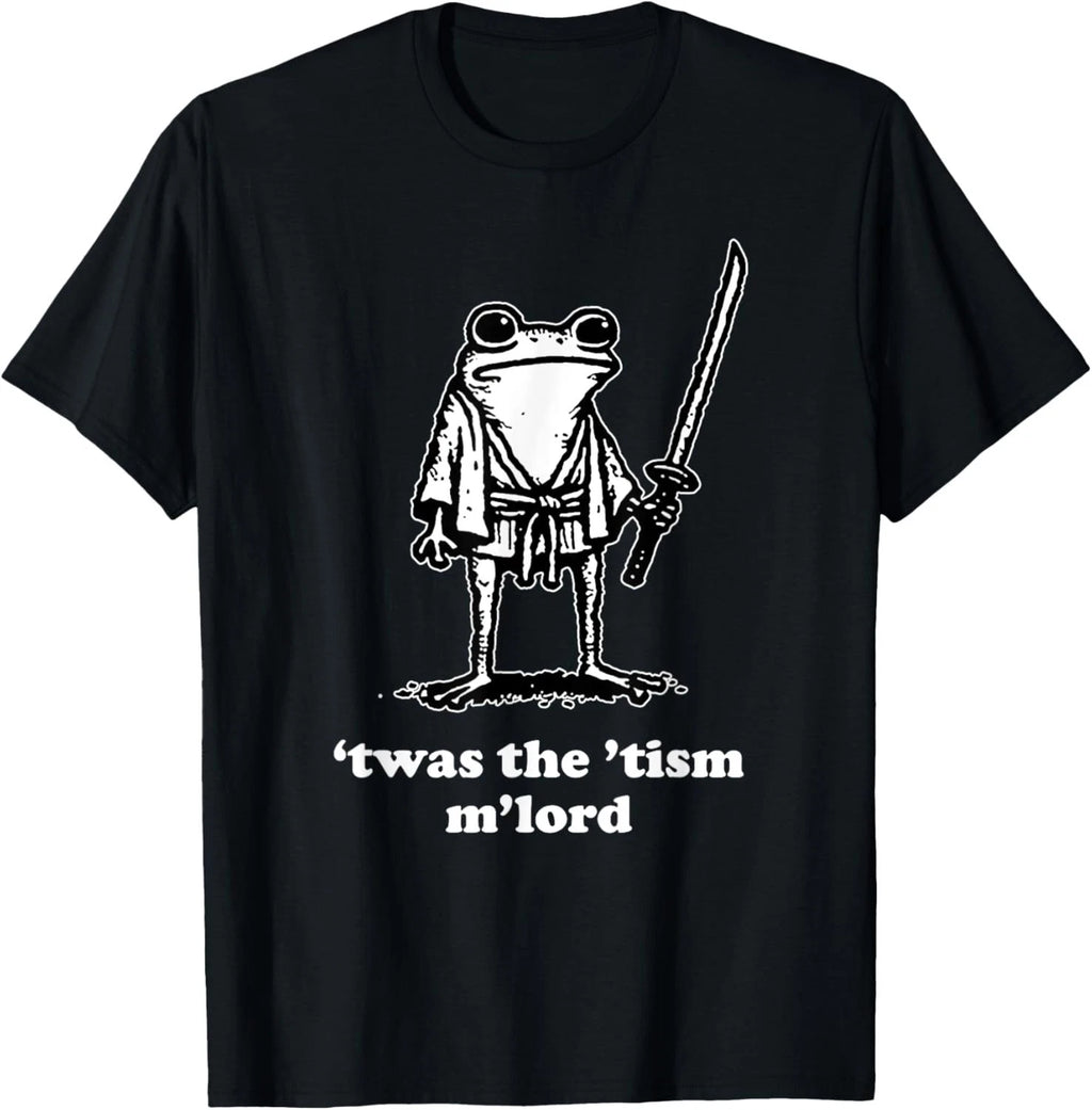 Funny Meme Tees 'Twas the Tism M'lord T-Shirt unisex T-Shirt
