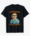 New Vincent Van Gogh Hard Or Go Home Mens Medium Funny Artsy Black Cotton Tee