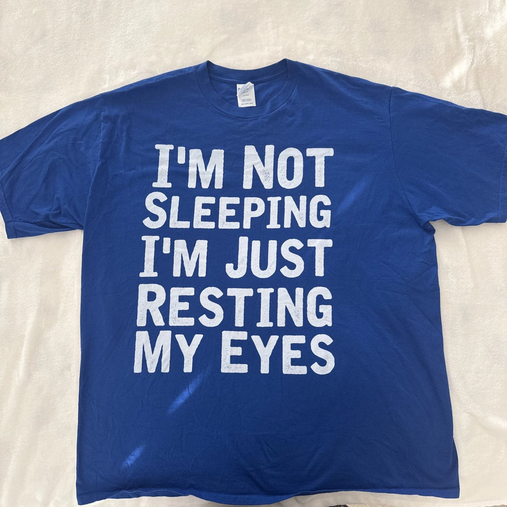Dad Joke “I'm Not Sleeping I'm Just Resting My Eyes” Adult T-Shirt 2XL