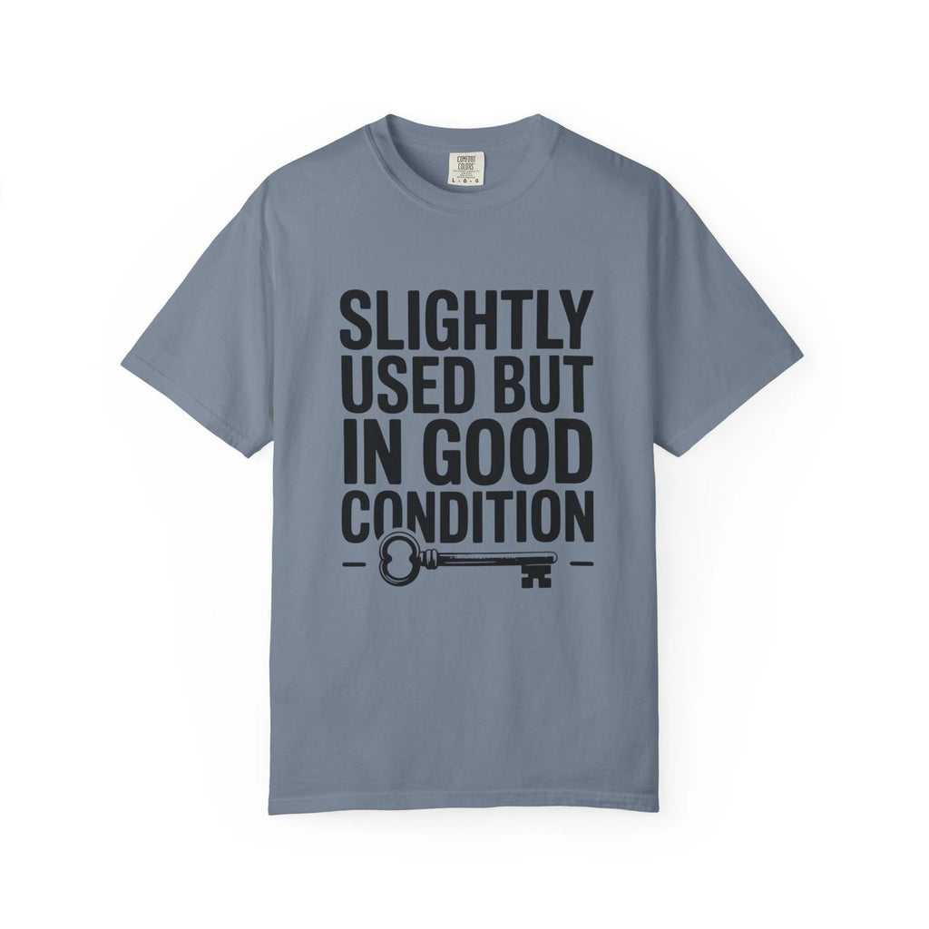 Slightly Used But In Good Condition T-Shirt, Funny Minimalist Graphic Tee