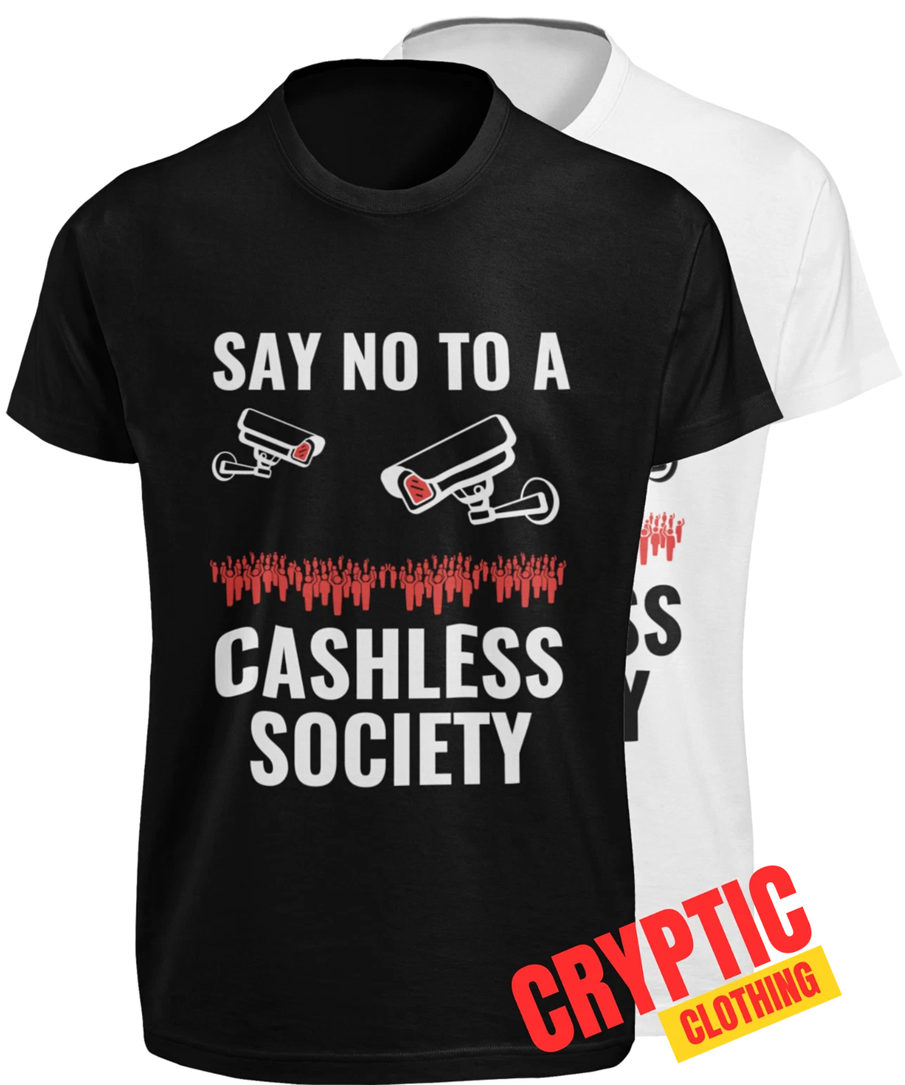 Say No To A Cashless Society T-SHIRT S-3XL George Orwell 1984 OBEY Graphic TEE
