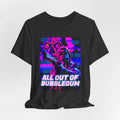 All Out Of Bubblegum They Live Movie Tee, Rowdy Roddy Piper 80s nostalgia
