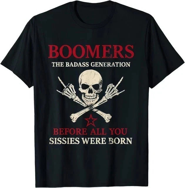 The Badass Generation Boomers T-Shirt Funny Quote Skeleton Graphic Black Tee