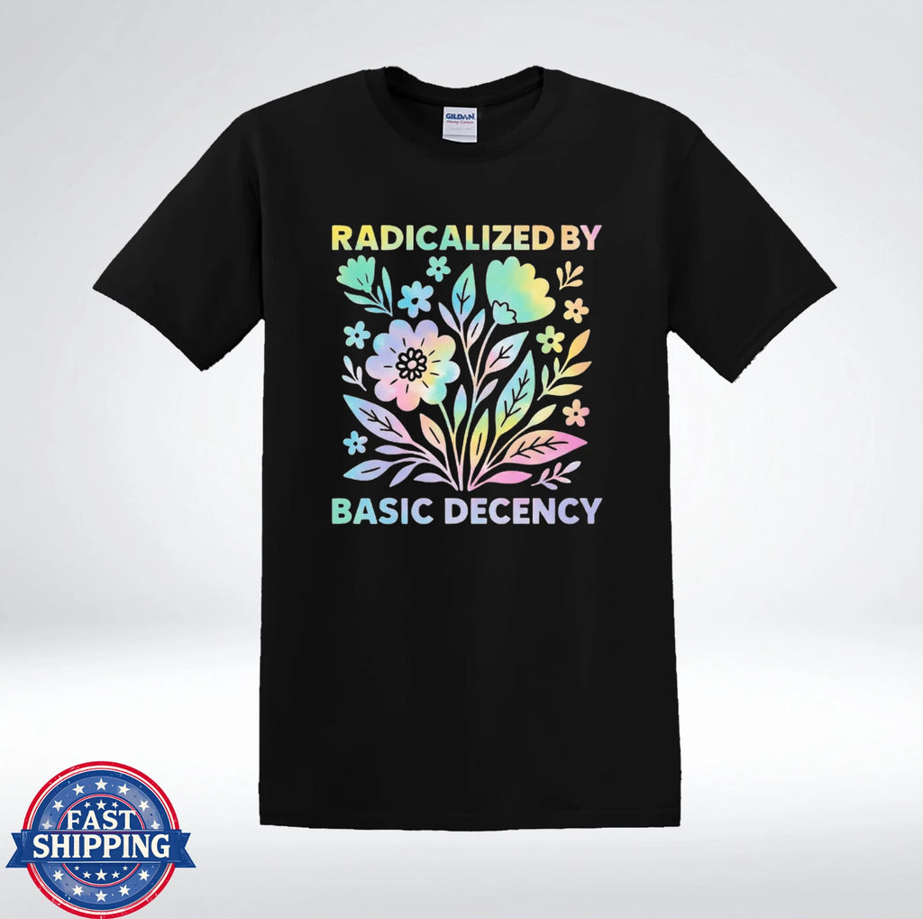Radicalized By Basic Decency Shirt Pastel Floral Aesthetic Graphic T-Shirt