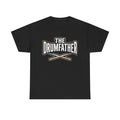 The Drumfather T-Shirt, Funny Drummer Dad Gift, Music Lover, Father's Day Tee