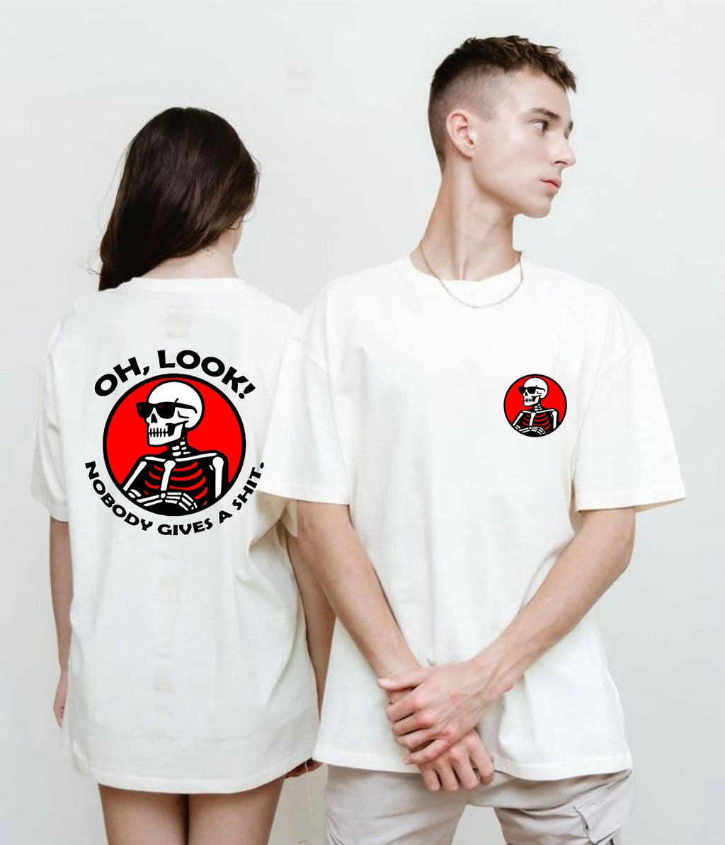 Oh Look Nobody Gives A Shi* T-shirt Sarcastic Skeleton Latest Top New Gift Tee