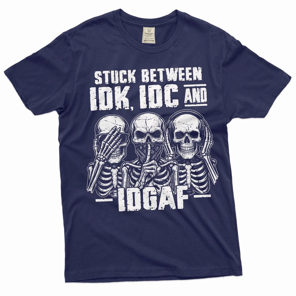 Men's Funny T-shirt Skeleton Shirt Humorous Gift Idk Idc and Idgaf Shirt