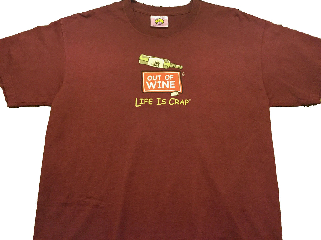 Adult Life Is Crap Out Of Wine Red Wine Bottle T-shirt Medium Maroon Cotton