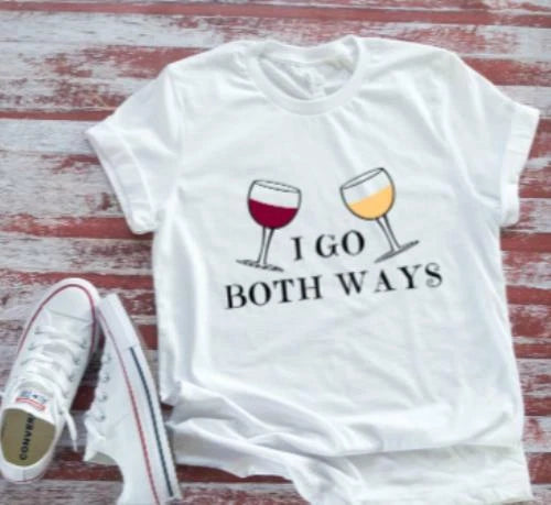 I Go Both Ways, Wine Unisex White Short Sleeve T-shirt