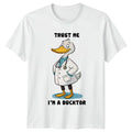 Trust Me Im A Ducktor T-Shirt Animal Pun Birthday Gift For Him And Her