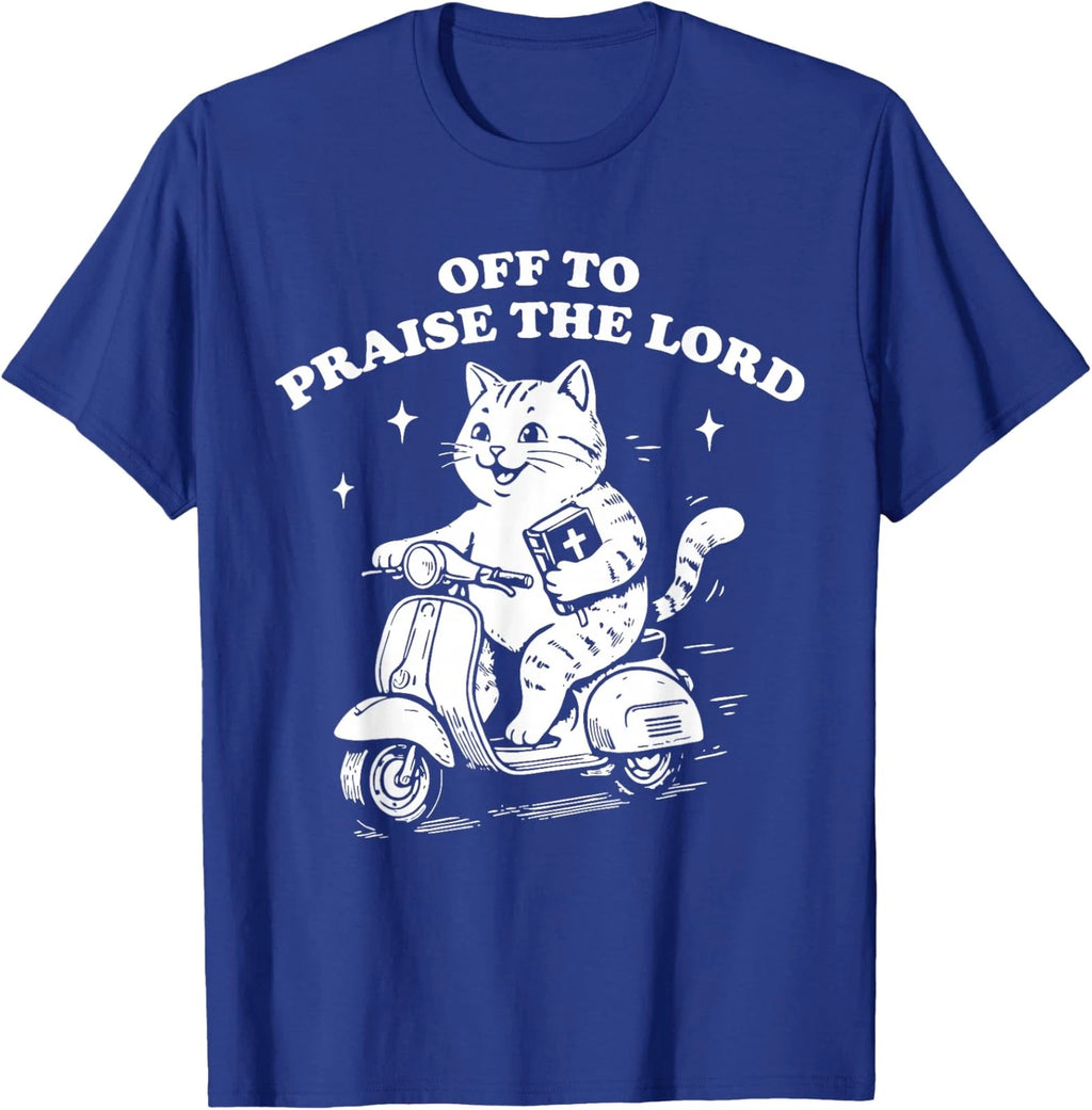 Off to Praise The Lord Funny Christian Cat Faith Unisex T-Shirt