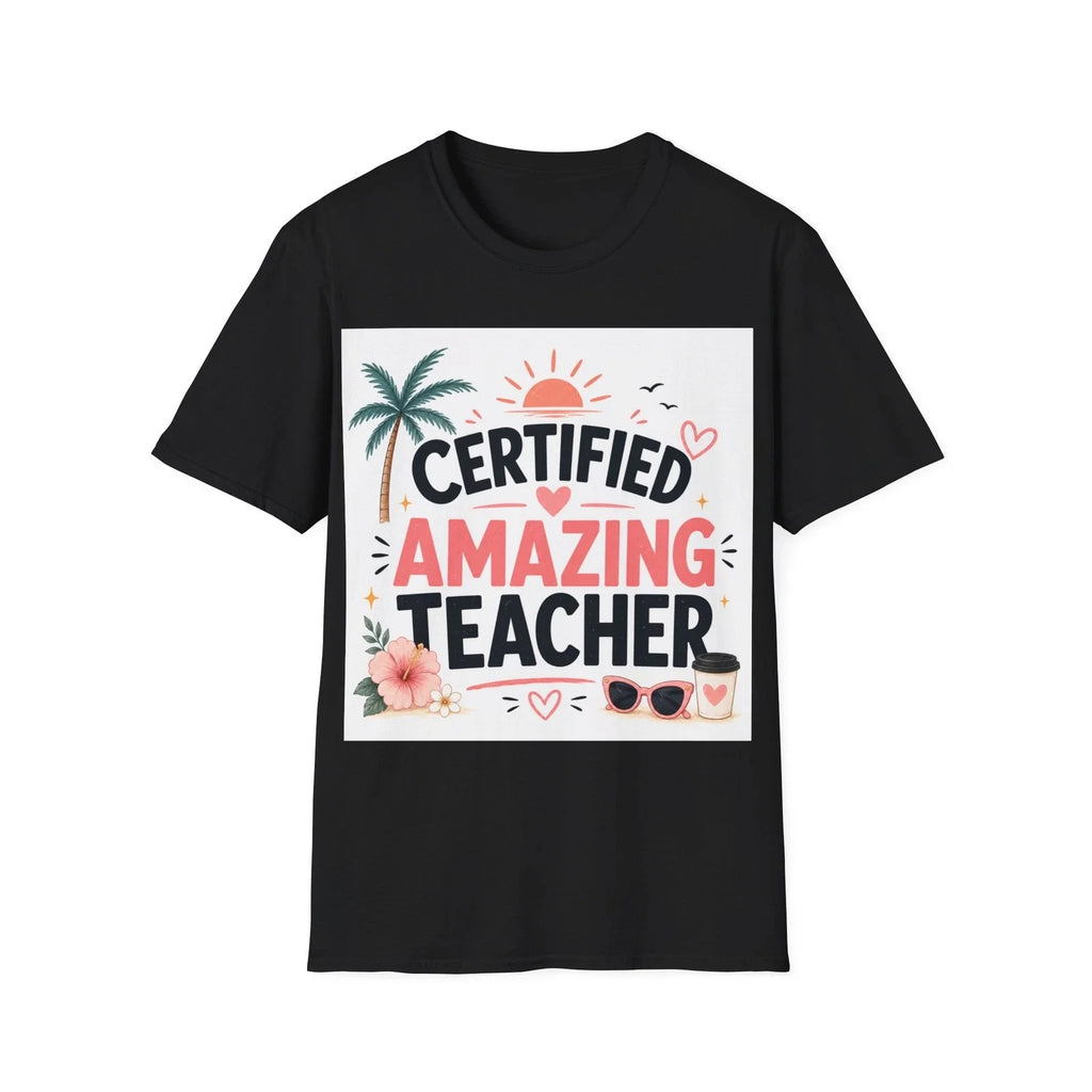 Certified Amazing Teacher T-Shirt | Tropical Teacher Shirt| Gift for Teachers