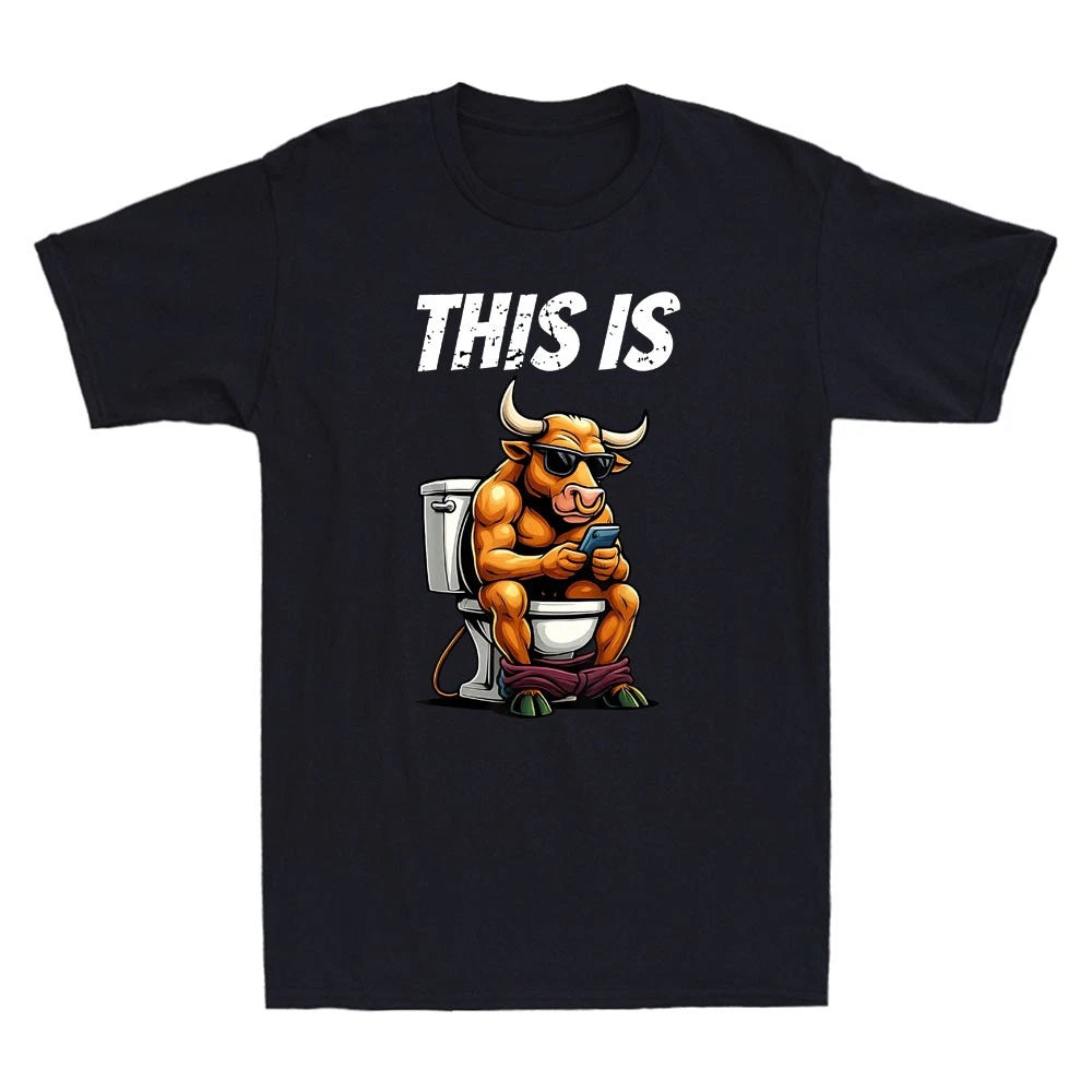 This Is Bullshit Funny Bull Sit On Toilet Graphic Sarcastic Quote T-Shirt