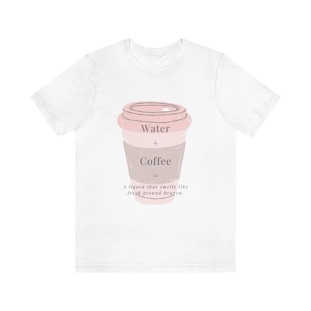 Water + Coffee T-Shirt Unisex Short Sleeve Tee