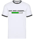 Dad Joke Loading - Mens Ringer - Fathers Day Father Dad Daddy Funny Jokes