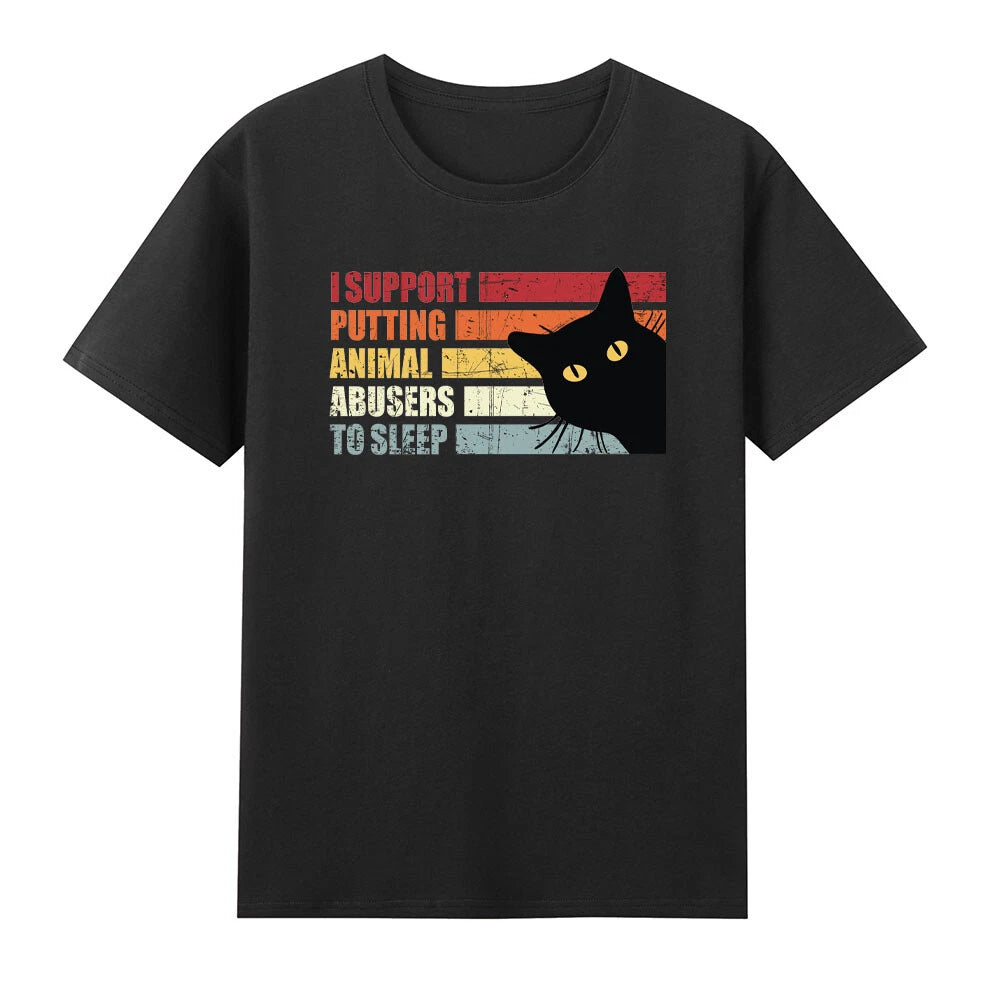 I Support Putting Animal Abusers To Sleep Funny Black Cats T-Shirt