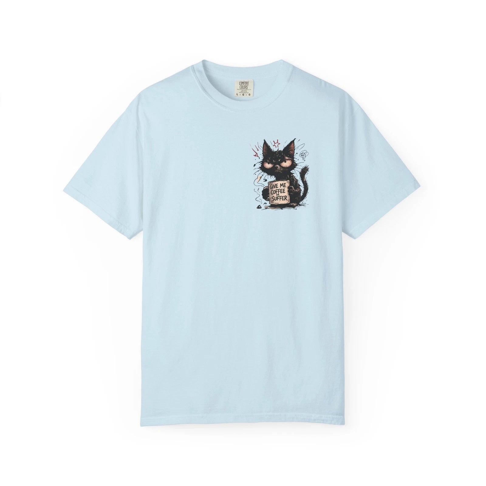 Feral Cat | Give Me Coffee Or Suffer | Heavy Unisex Tee