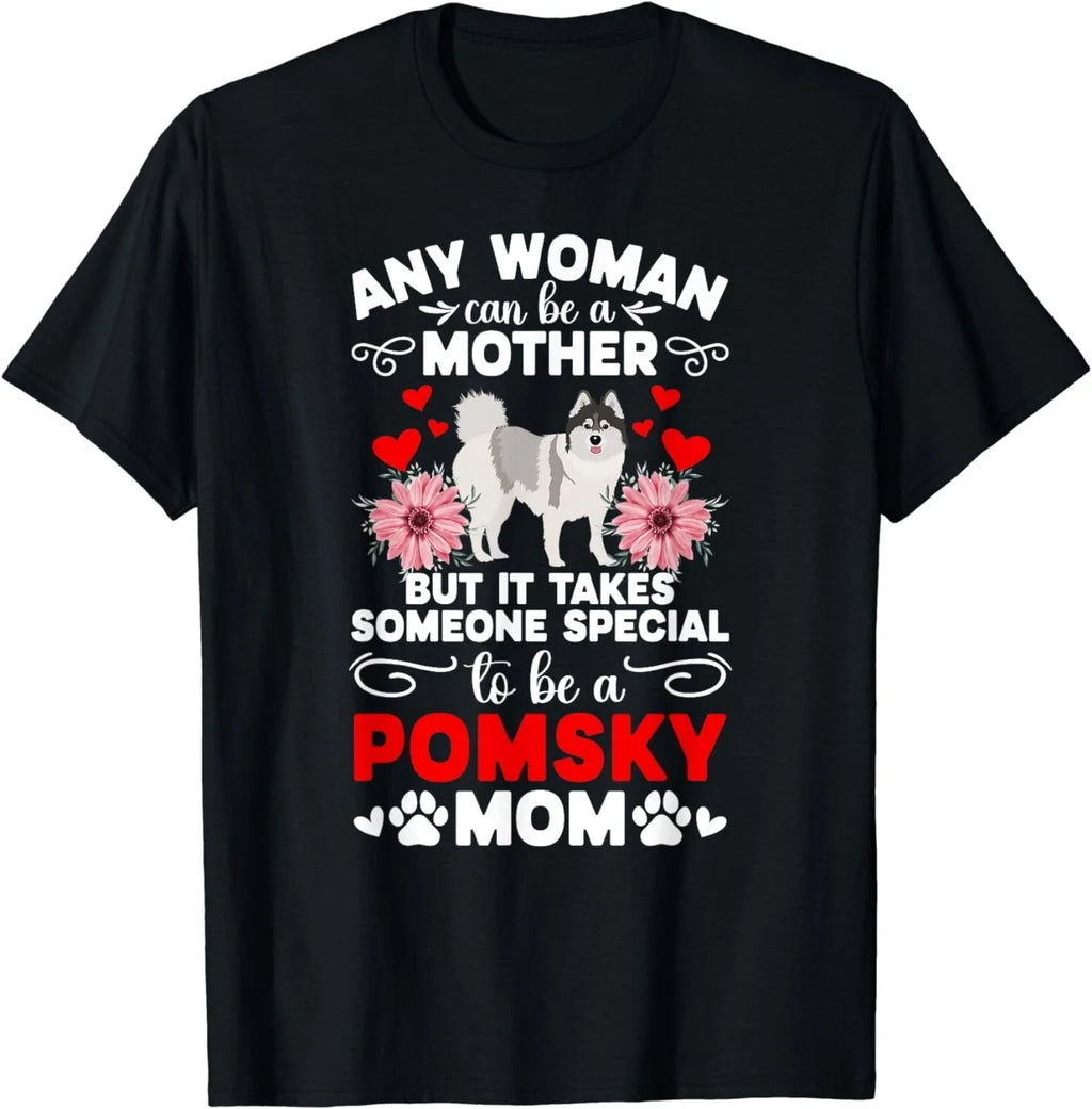 To Be A Pomsky Mom Pomsky Owner Pomsky Lover Gift Unisex T-Shirt