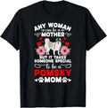 To Be A Pomsky Mom Pomsky Owner Pomsky Lover Gift Unisex T-Shirt