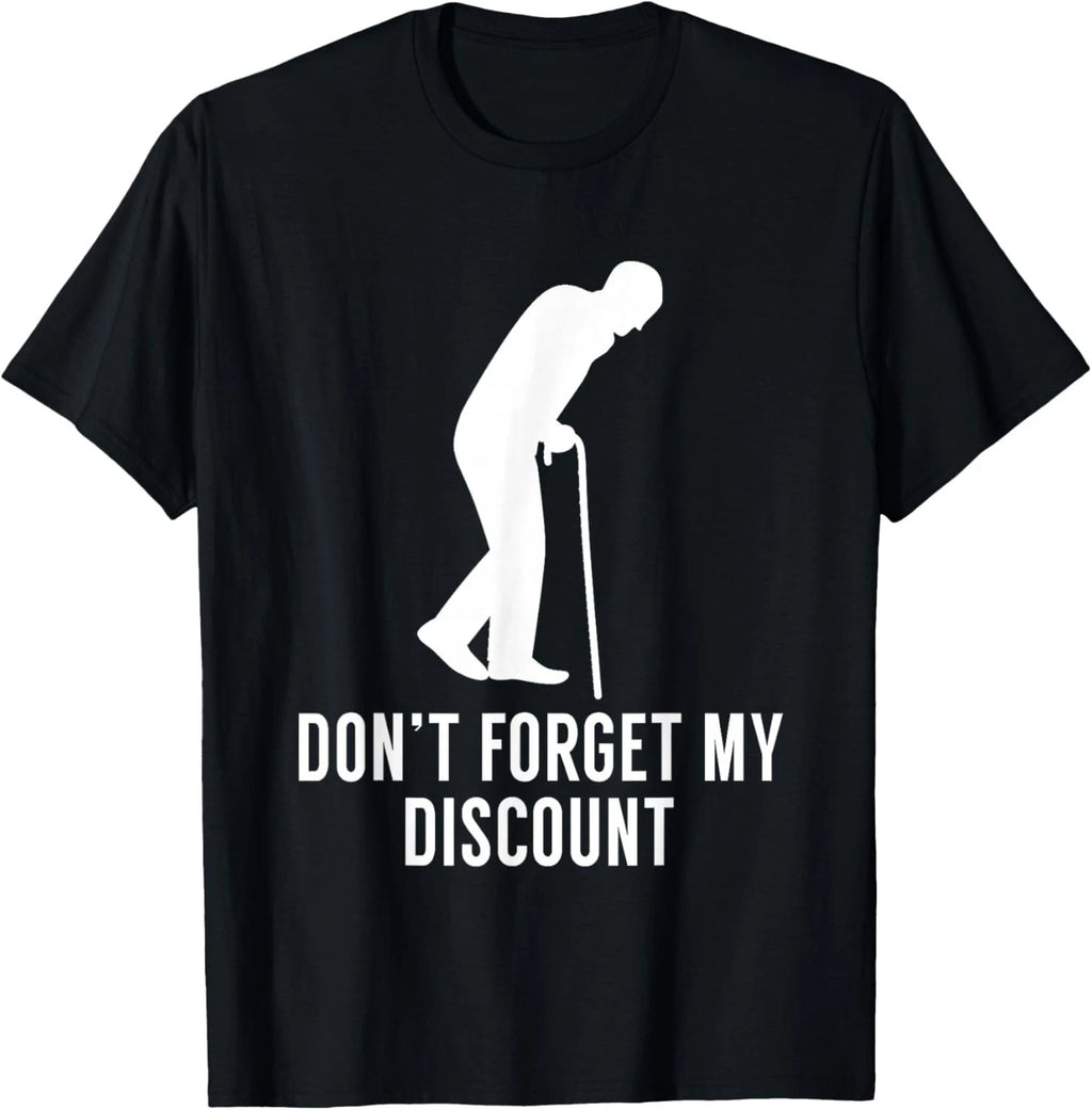 Funny Elderly Gag Gift Senior Citizen Gag - Don't Forget My Gift Unisex T-Shirt