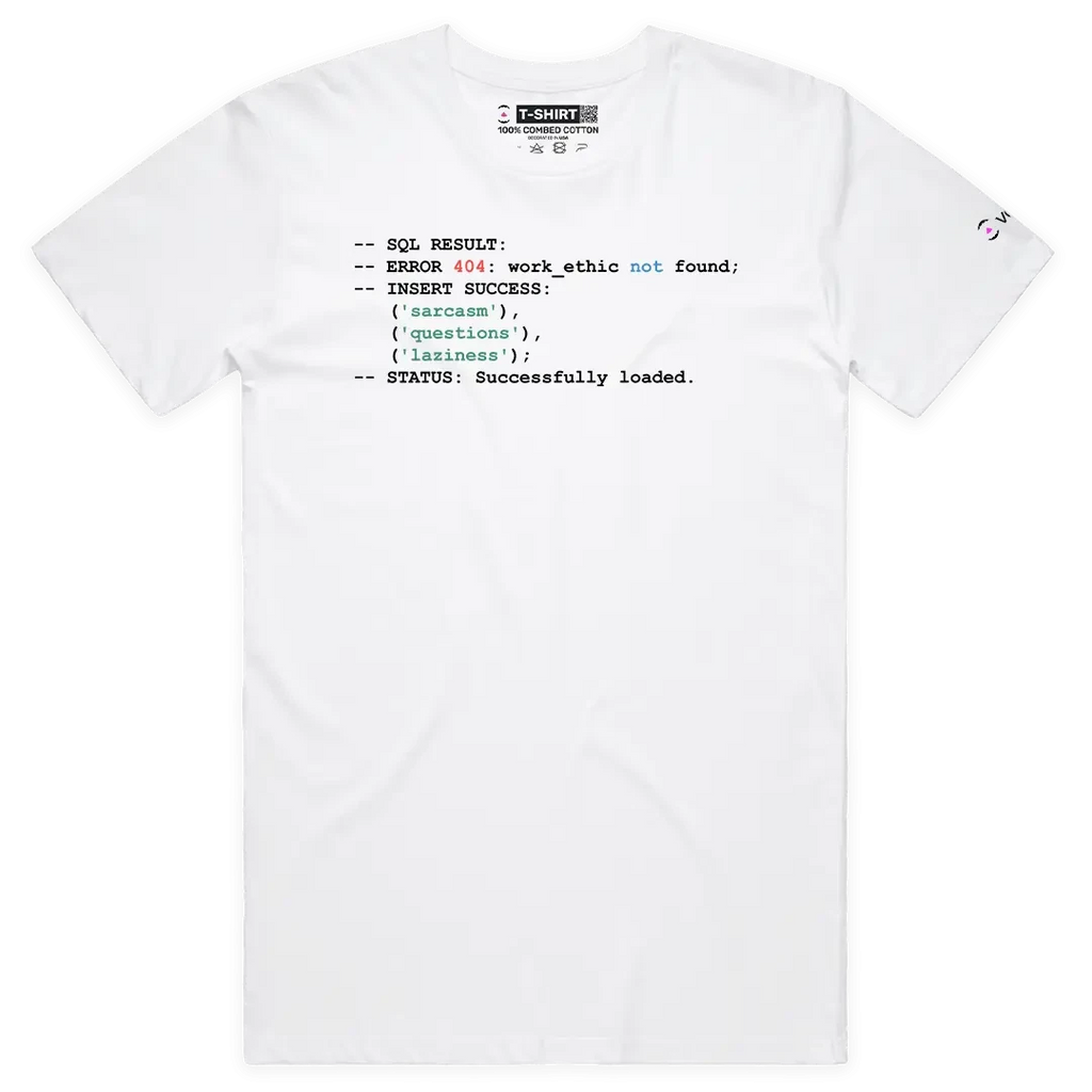 VOICEART SQL Sarcasm Questions Laziness Funny Graphic Tee with Sarcastic Joke