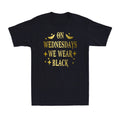 On Wednesdays We Wear Black - Dark Humor, Gothic Aesthetic Vintage Men's T-Shirt