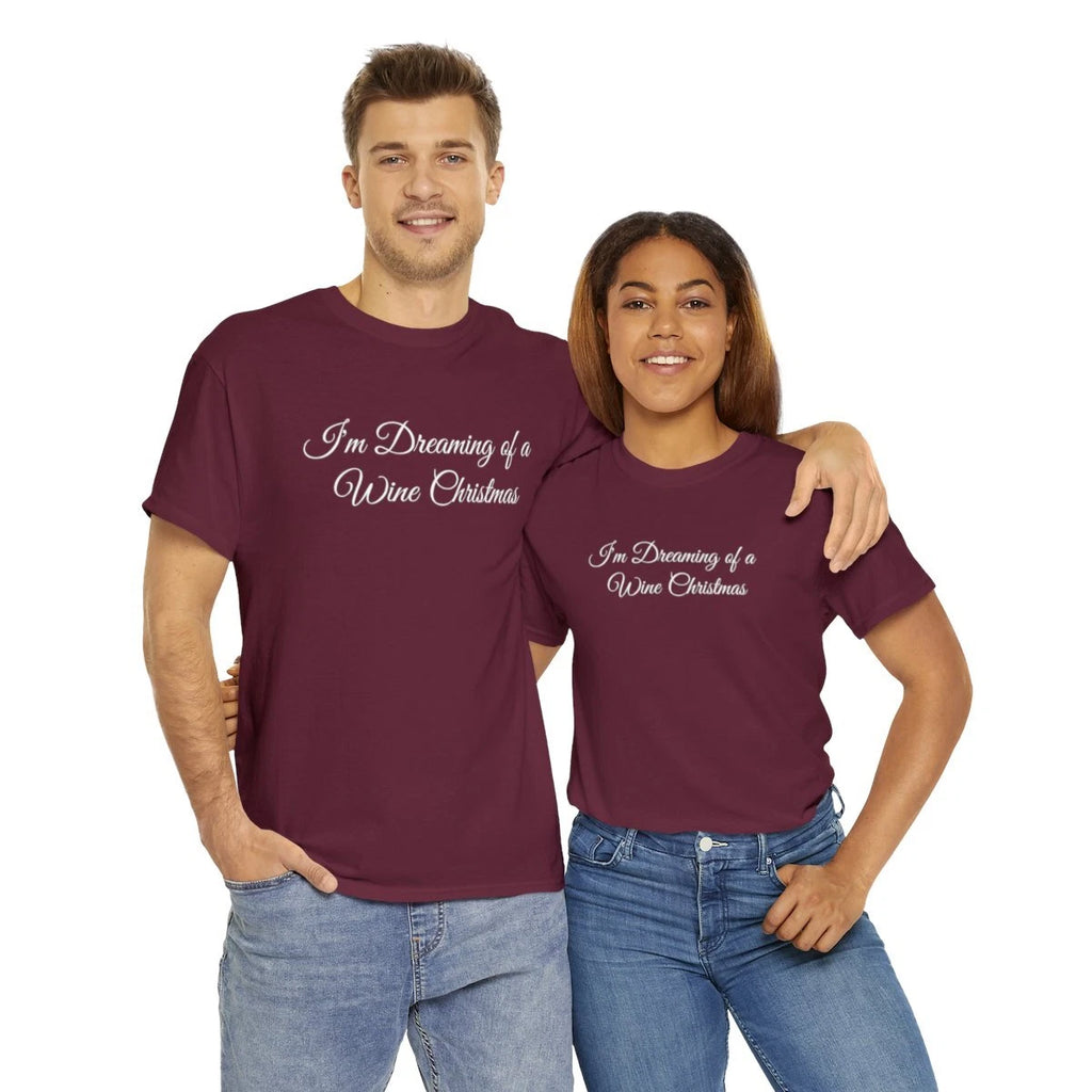 "I'm Dreaming of Wine Christmas" Unisex Heavy Cotton Tee