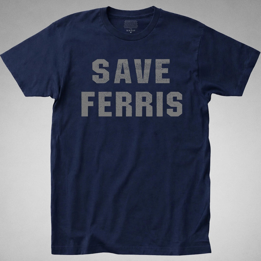 Ferris Bueller T-SHIRT save ferris day off hughes 80s movie comedy All Sizes tee