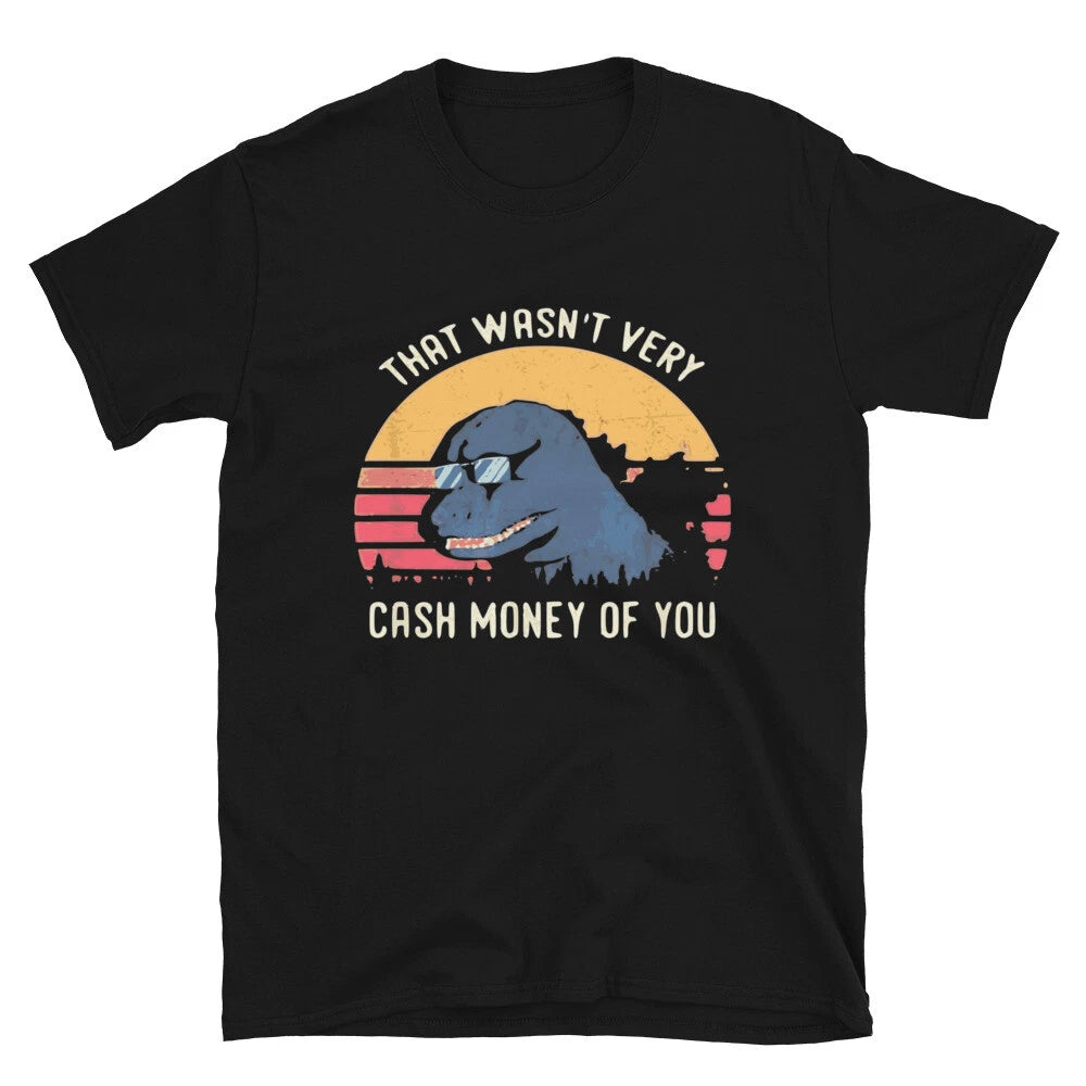 That Wasn t Very Cash Dad Joke Funny T-Shirt