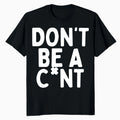 Funny Sarcastic Don’t Be Rude Witty Quote Mens T-Shirt 80s Costume Retro Shirts