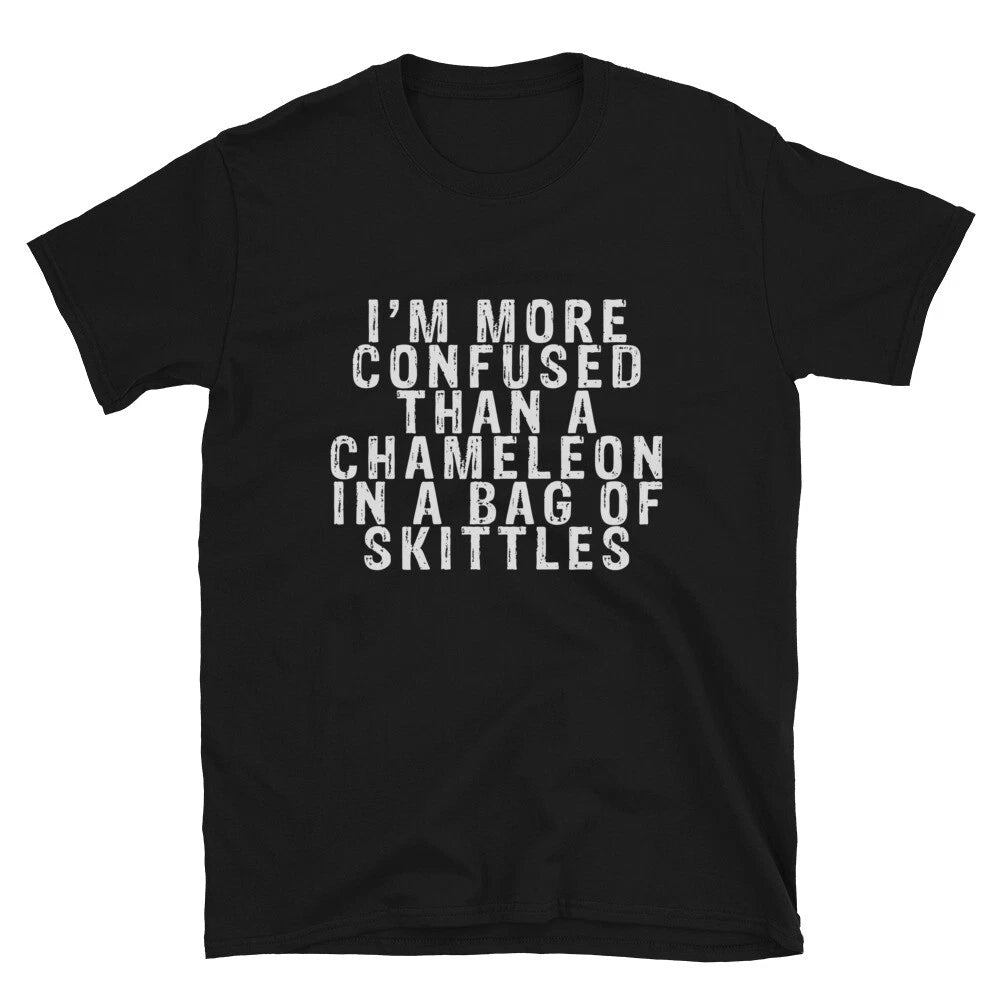 I M MORE CONFUSED THAN A CHAMELEON Joke Gift Classic Fit TShirt