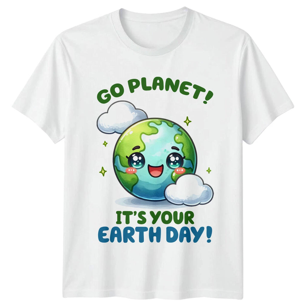 Go Planet! It's Your Earth Day! Cute Earth Cartoon T-Shirt
