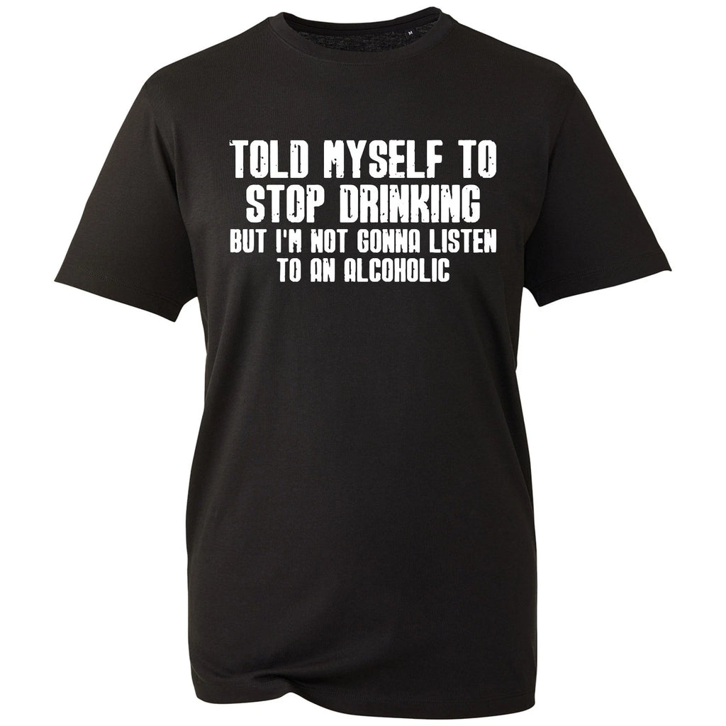Funny Stop Drinking T Shirt Men's Sarcastic Slogan Black Cotton Crew Neck Tee