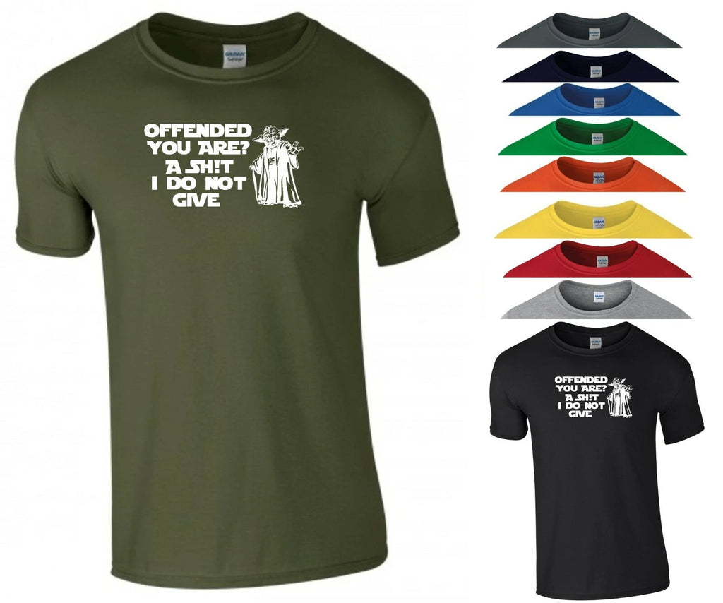 Offended Yoda T Shirt You Have Rude Novelty Nasty Funny Joke Gift Men Tee Top