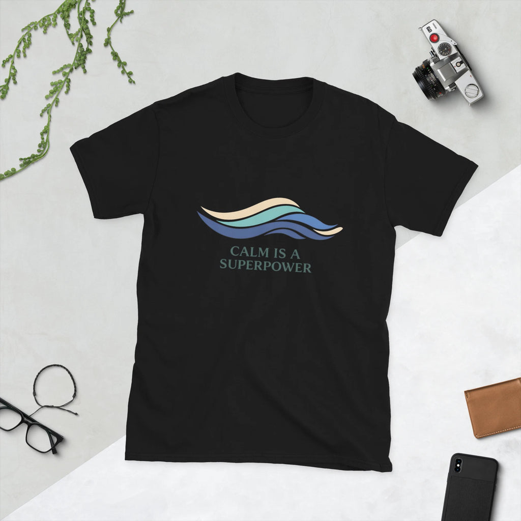 Calm Is A Superpower Shirt Minimal Wave Design Mindfulness Quote Unisex Wear