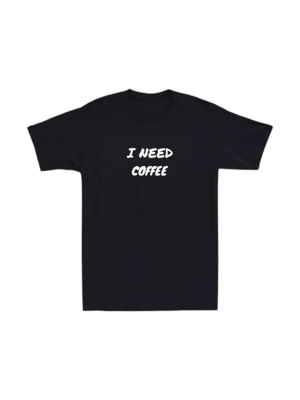 I Need Coffee Mens T-shirt Office Work Funny Humor Caffeine Cup Tee Novelty Gift