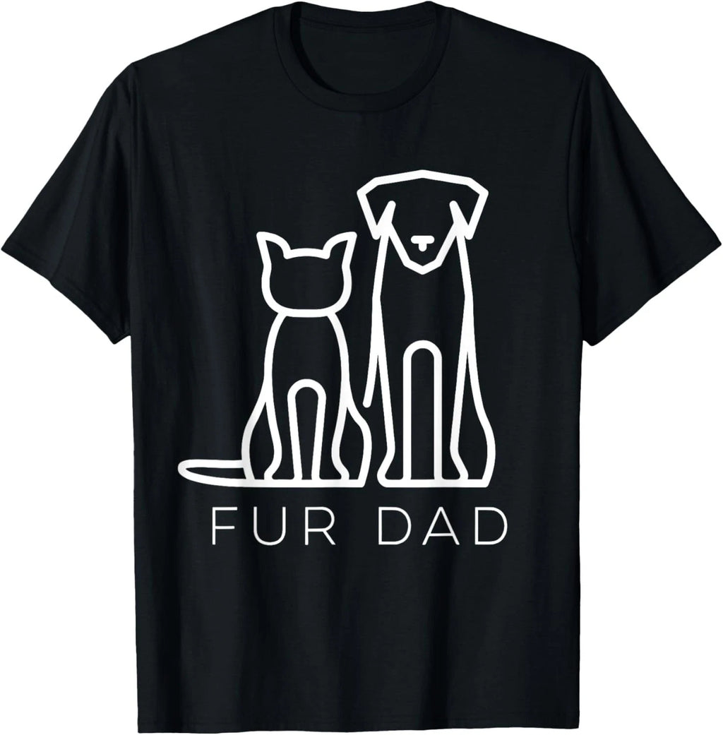 Fur Dad Pet Lover Cat Dog Dad Husband Funny Fathers Day Wife Gift Unisex T-Shirt