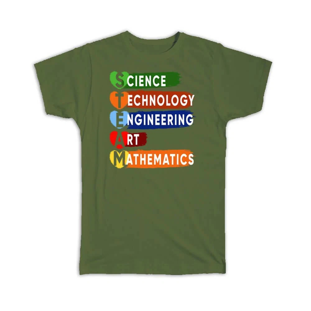 Gift T-Shirt : Arts Sign Creativity Steam Science Technology Engineering Math