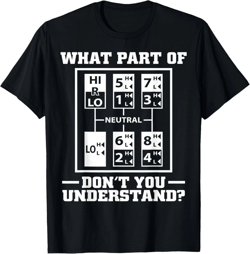 Funny Trucker Design For Men Big Rig Trucker Truck DriverGift Unisex T-Shirt