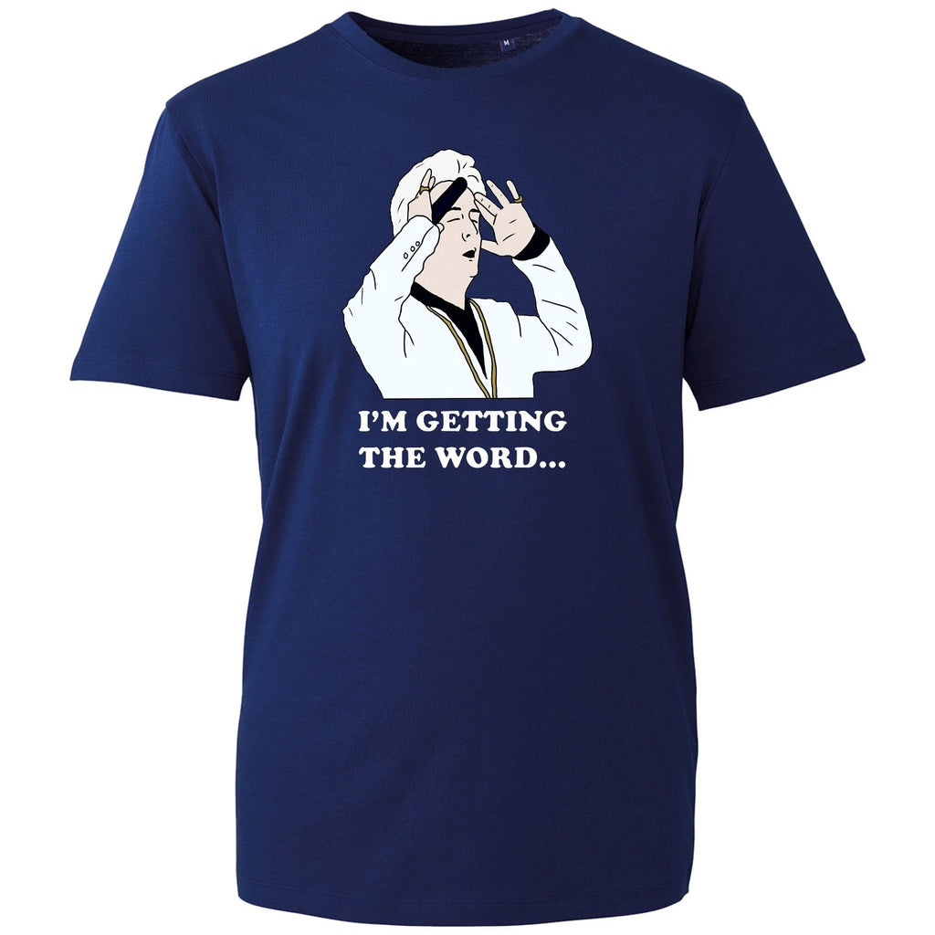 Clinton Baptiste T-Shirt Mens Cotton I'm Getting The Word Phoenix Nights Tee