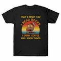 Men What Retro I I And Read I Tee Books Drink Coffee Do Thats I Know Things Owl