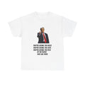Trump Pet Slogan Unisex Heavy Cotton Tee