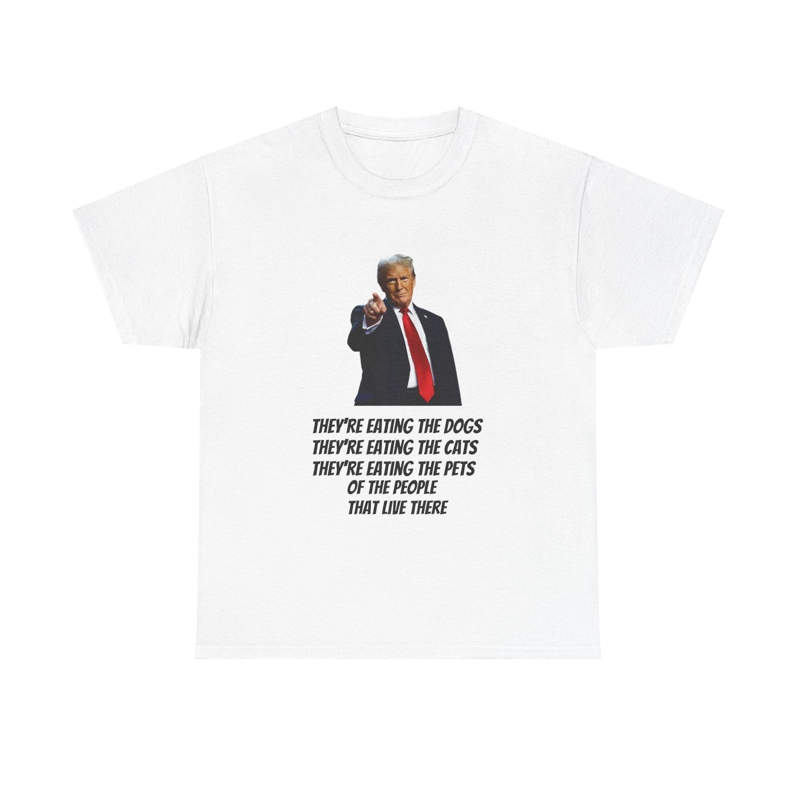 Trump Pet Slogan Unisex Heavy Cotton Tee