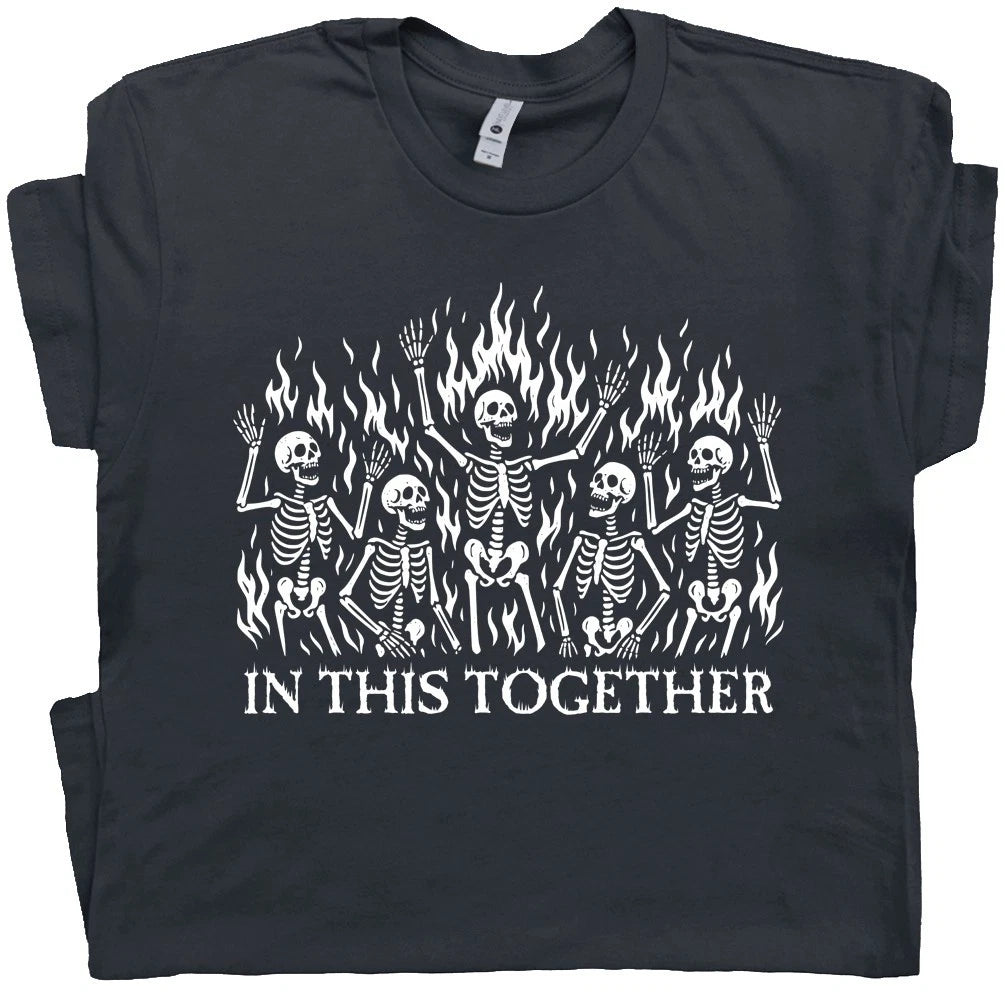 Burning Skeleton Shirt Dumpster Fire T Shirt Eat the Rich Shirt Dark Humor Tee