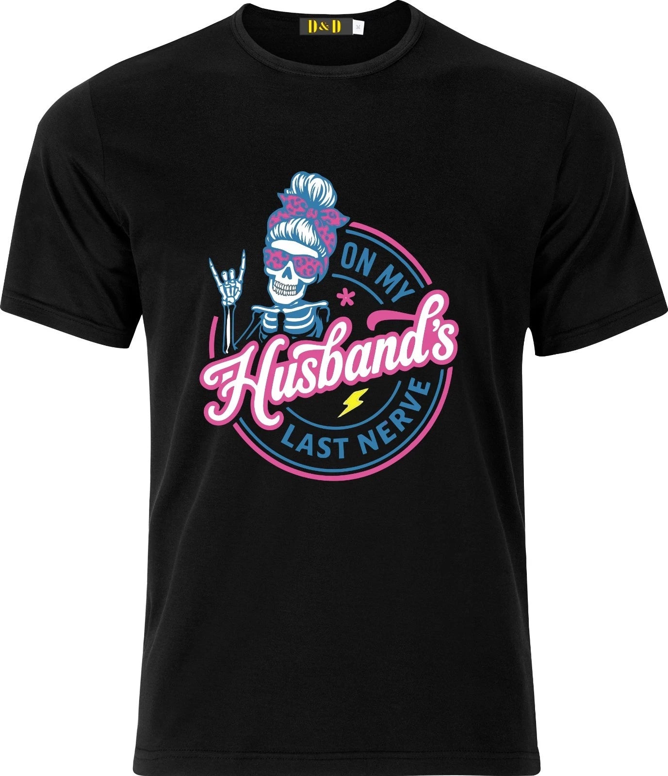 On my Husbands last Nerve Adult DTF T-shirt