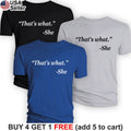 That's What She Said T-Shirt Work Workplace Office TV Humor Novelty Quote BOF01