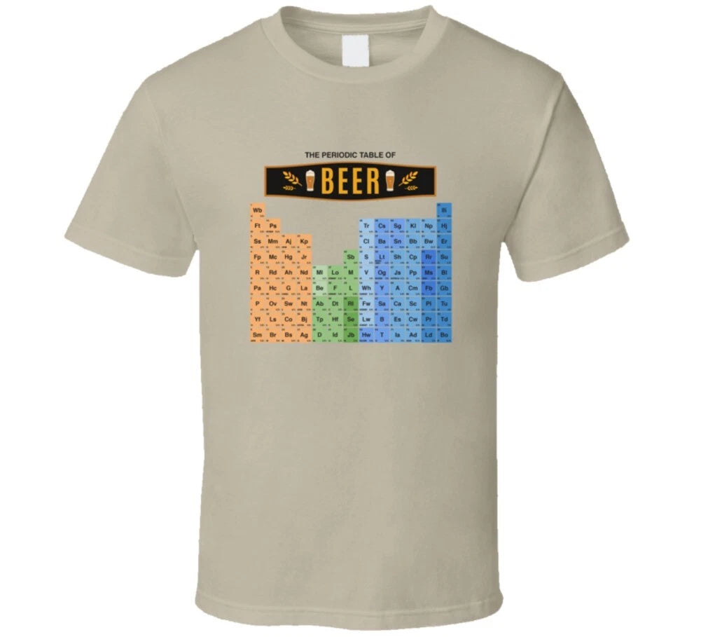 Periodic Table Of Beer Father's Day Gift Dad Daddy T Shirt