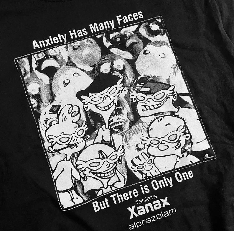 Anxiety Has many Faces T-Shirt, xanax Shirt, Unisex Shirt