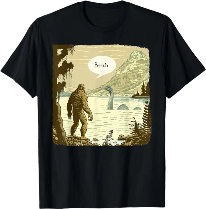 Funny Bigfoot Sasquatch Loch Ness Monster Introvert Bruh T-Shirt