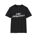 SAN FRANCISCO T-Shirt Minimalist Luxury Travel Tee Unisex Casual Shirt